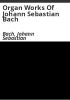 Organ_works_of_Johann_Sebastian_Bach