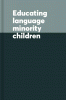 Educating_language-minority_children
