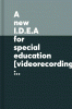 A_new_I_D_E_A_for_special_education