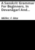 A_Sanskrit_grammar_for_beginners__in_devan__gar___and_roman_letters_throughout