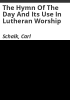 The_hymn_of_the_day_and_its_use_in_Lutheran_worship