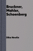 Bruckner__Mahler__Schoenberg