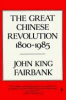 The_great_Chinese_revolution__1800-1985