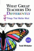 What_great_teachers_do_differently