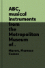 ABC__musical_instruments_from_the_Metropolitan_Museum_of_Art