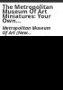 The_Metropolitan_Museum_of_Art_miniatures