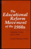 The_educational_reform_movement_of_the_1980s