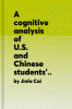 A_cognitive_analysis_of_U_S__and_Chinese_students__mathematical_performance_on_tasks_involving_computation__simple_problem_solving__and_complex_problem_solving