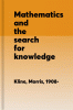 Mathematics_and_the_search_for_knowledge