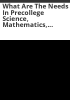 What_are_the_needs_in_precollege_science__mathematics__and_social_science_education_