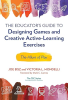 The_educator_s_guide_to_designing_games_and_creative_active-learning_exercises