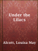 Under_the_lilacs