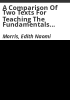 A_comparison_of_two_texts_for_teaching_the_fundamentals_of_music_and_music_methods_to_future_elementary_classroom_teachers