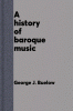 A_history_of_baroque_music