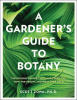 A_gardener_s_guide_to_botany