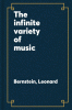 The_infinite_variety_of_music