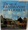 The_age_of_Rembrandt_and_Vermeer