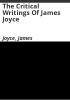 The_critical_writings_of_James_Joyce