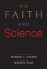 On_faith_and_science