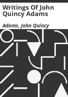 Writings_of_John_Quincy_Adams