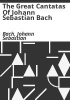 The_great_cantatas_of_Johann_Sebastian_Bach
