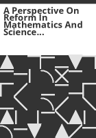 A_perspective_on_reform_in_mathematics_and_science_education