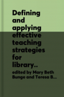 Defining_and_applying_effective_teaching_strategies_for_library_instruction
