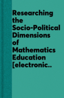 Researching_the_socio-political_dimensions_of_mathematics_education