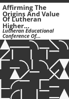 Affirming_the_origins_and_value_of_Lutheran_higher_education