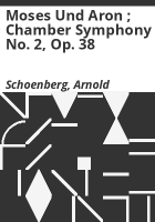 Moses_und_Aron___Chamber_symphony_no__2__op__38