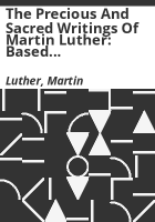 The_precious_and_sacred_writings_of_Martin_Luther