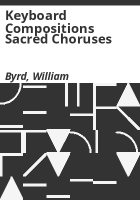 Keyboard_compositions__sacred_choruses