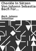 Chor__le_in_S__tzen_von_Johann_Sebastian_Bach_f__r_Sopran-__Alt-__Tenor-_und_Bass-Blockfl__te__