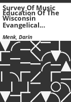 Survey_of_music_education_of_the_Wisconsin_Evangelical_Lutheran_Synod_schools