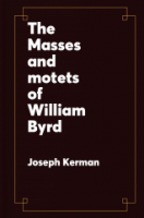 The_Masses_and_motets_of_William_Byrd